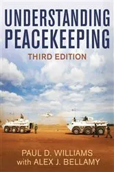 Book cover of Understanding Peacekeeping (3rd ed.) by Paul D. Williams