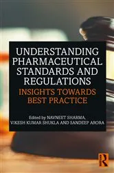 Book cover of Understanding Pharmaceutical Standards and Regulations by Unknown