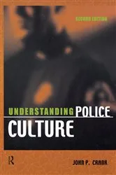 Book cover of Understanding Police Culture (2nd ed.) by John P. Crank