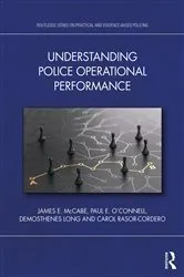 Book cover of Understanding Police Operational Performance by James E. McCabe