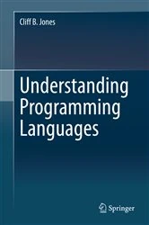 Book cover of Understanding Programming Languages by Cliff B. Jones