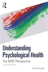 Book cover of Understanding Psychological Health (2nd ed.) by Windy Dryden