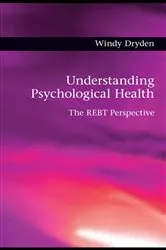 Book cover of Understanding Psychological Health by Windy Dryden