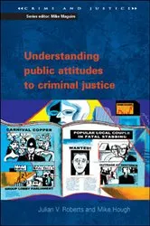 Book cover of Understanding Public Attitudes to Criminal Justice by Mike Hough