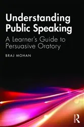 Book cover of Understanding Public Speaking by Braj Mohan