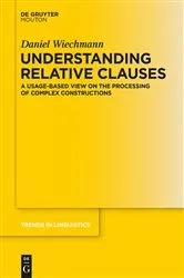 Book cover of Understanding Relative Clauses by Daniel Wiechmann