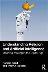 Book cover of Understanding Religion and Artificial Intelligence by Randall Reed