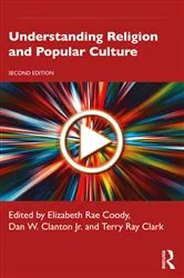 Book cover of Understanding Religion and Popular Culture (2nd ed.) by Elizabeth Rae Coody