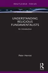 Book cover of Understanding Religious Fundamentalists by Peter Herriot