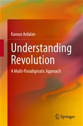 Book cover of Understanding Revolution by Kavous Ardalan