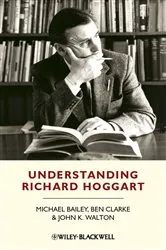 Book cover of Understanding Richard Hoggart by Michael Bailey
