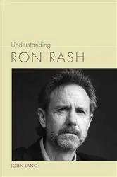 Book cover of Understanding Ron Rash by John Lang