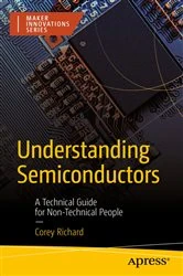Book cover of Understanding Semiconductors by Corey Richard
