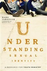 Book cover of Understanding Sexual Identity by Mark A. Yarhouse