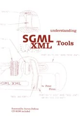 Book cover of Understanding SGML and XML Tools by Peter Flynn