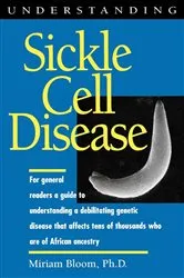 Book cover of Understanding Sickle Cell Disease by Miriam Bloom