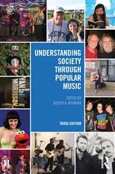 Book cover of Understanding Society through Popular Music (3rd ed.) by Joseph A. Kotarba