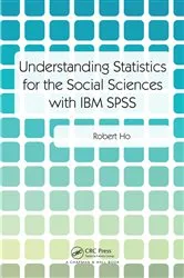 Book cover of Understanding Statistics for the Social Sciences with IBM SPSS by Unknown