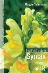 Book cover of Understanding Syntax (6th ed.) by Maggie Tallerman