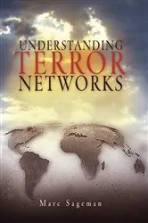 Book cover of Understanding Terror Networks by Marc Sageman