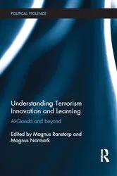 Book cover of Understanding Terrorism Innovation and Learning by Magnus Ranstorp