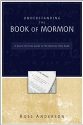 Book cover of Understanding the Book of Mormon by Ross Anderson