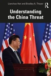 Book cover of Understanding the China Threat by Lianchao Han