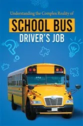 Book cover of Understanding the Complex Reality of the School Bus Driver's Job by Roman Blaise