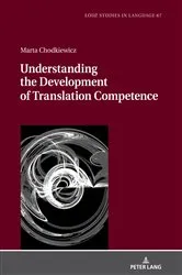 Book cover of Understanding the Development of Translation Competence by Unknown