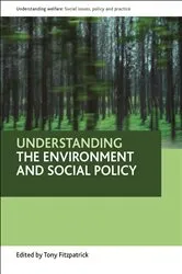 Book cover of Understanding the environment and social policy by Tony Fitzpatrick