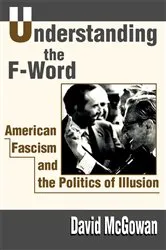Book cover of Understanding the F-Word by David McGowan