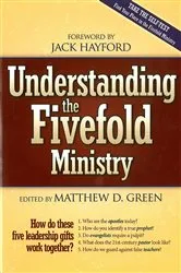 Book cover of Understanding The Fivefold Ministry by Matthew D Green