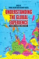 Book cover of Understanding the Global Experience by Thomas Arcaro
