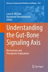 Book cover of Understanding the Gut-Bone Signaling Axis by Laura R. McCabe