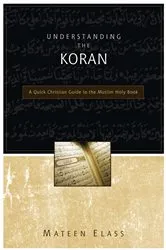 Book cover of Understanding the Koran by Mateen Elass