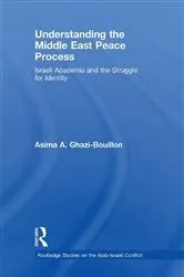Book cover of Understanding the Middle East Peace Process by Asima Ghazi-Bouillon