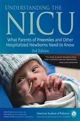Book cover of Understanding the NICU (2nd ed.) by Gary Weiner MD