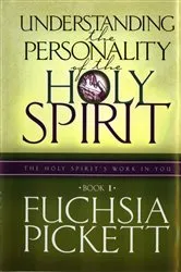 Book cover of Understanding the Personality of the Holy Spirit by Pickett, ThD., D.D., Fuchsia