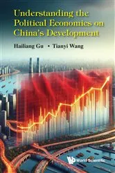 Book cover of Understanding The Political Economics On China's Development by Hailiang Gu