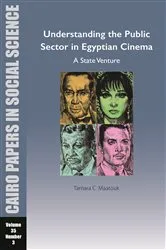Book cover of Understanding the Public Sector in Egyptian Cinema: A State Venture by Tamara Chahine Maatouk