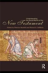 Book cover of Understanding the Social World of the New Testament by Dietmar Neufeld