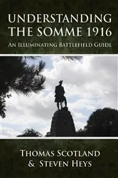 Book cover of Understanding the Somme 1916 by Unknown