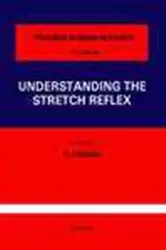 Book cover of Understanding the Stretch Reflex by S. Homma