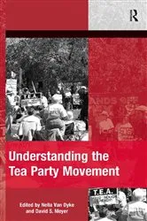 Book cover of Understanding the Tea Party Movement by Nella Van Dyke