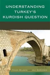 Book cover of Understanding Turkey's Kurdish Question by Fevzi Bilgin