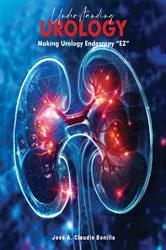 Book cover of Understanding Urology by Jose A. Claudio Bonilla