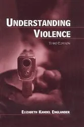 Book cover of Understanding Violence (3rd ed.) by Elizabeth Kande L. Englander