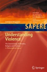 Book cover of Understanding Violence by Lorenzo Magnani