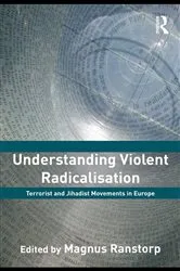 Book cover of Understanding Violent Radicalisation by Magnus Ranstorp