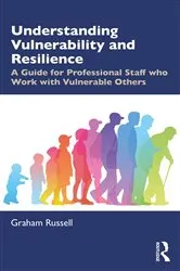 Book cover of Understanding Vulnerability and Resilience by Graham Russell